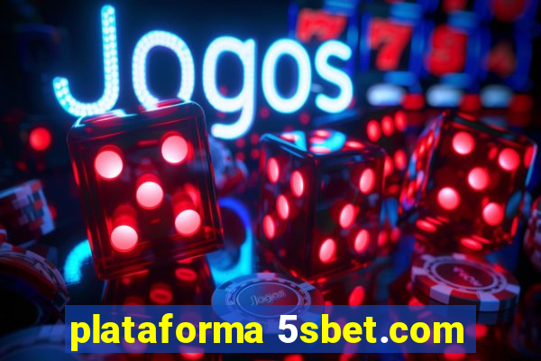 plataforma 5sbet.com